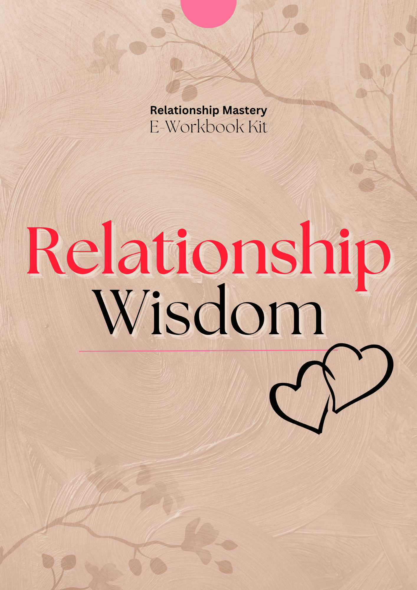 Relationships - E Workbook Series Kit