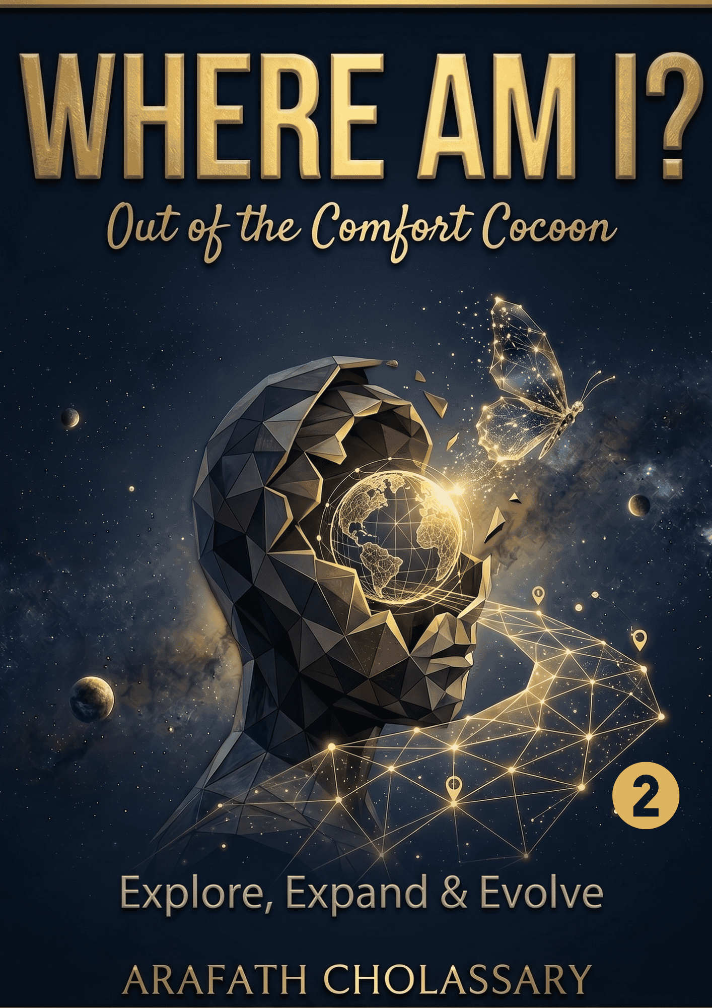 Where Am I? - Out of Comfort Cocoon. ( E- Workbook)